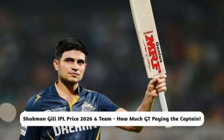 Shubman Gill IPL Price 2026 & Team