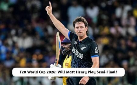 T20 World Cup 2026: Will Matt Henry Play Semi-Final?
