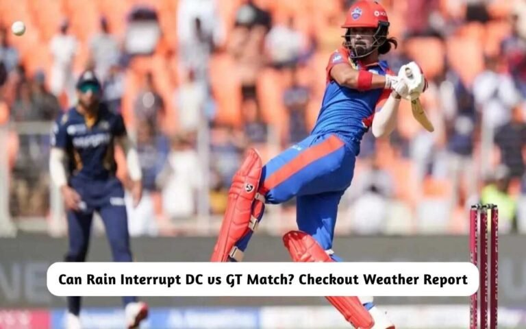 Can Rain Interrupt DC vs GT Match?