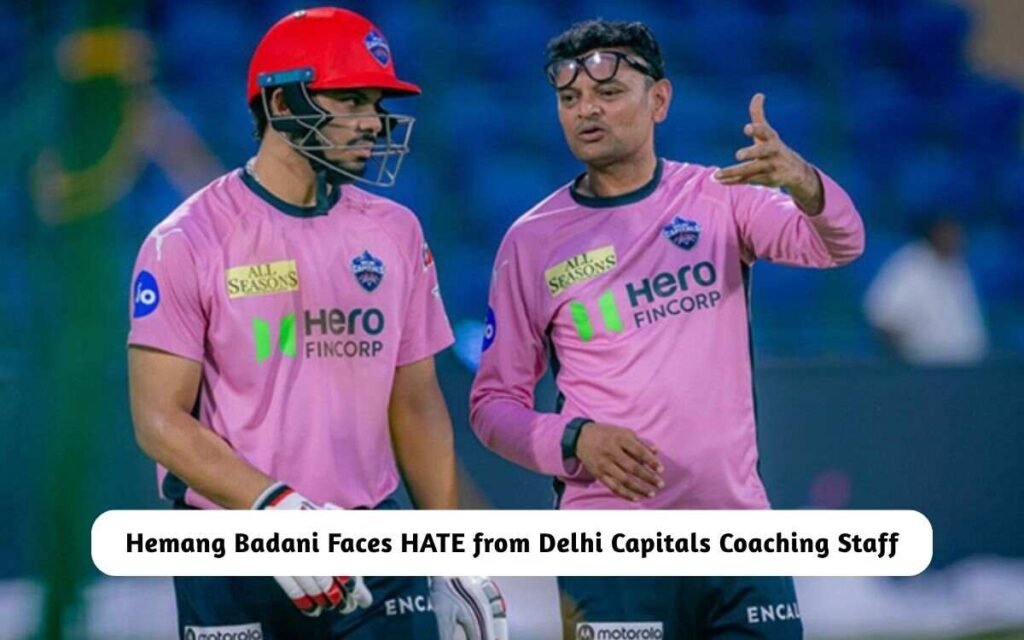 Hemang Badani HATE from DC Coaching Staff