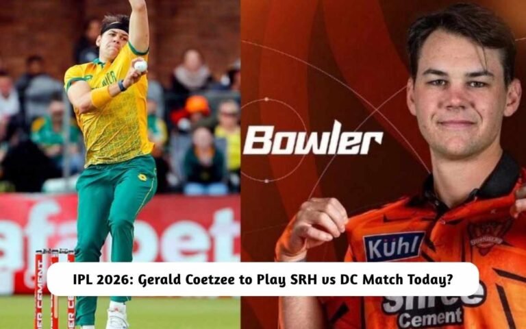 IPL 2026: Gerald Coetzee SRH vs DC