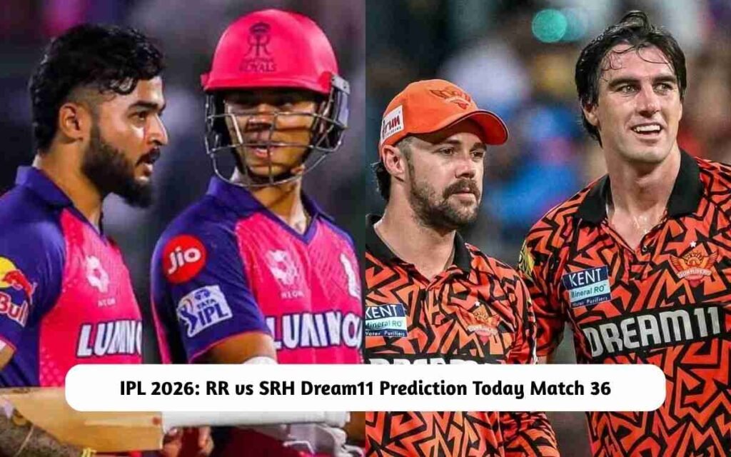 RR vs SRH Dream11 Prediction
