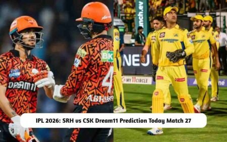 SRH vs CSK Dream11 Prediction