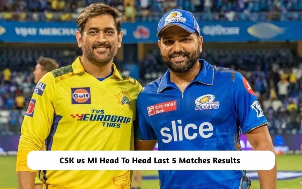 CSK vs MI Head To Head