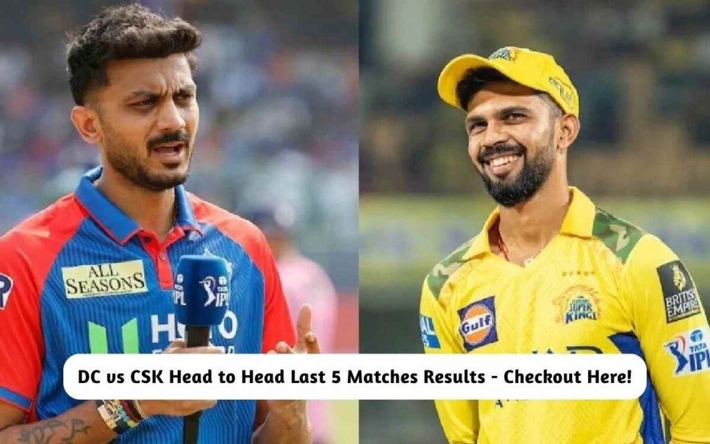 DC vs CSK Head to Head