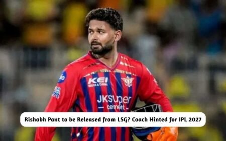 Rishabh Pant to be Released from LSG? IPL 2027