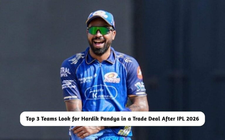 Top 3 Teams Might Look for Hardik Pandya in a Trade Deal After IPL 2026 Top Teams Look for Hardik Pandya in a Trade