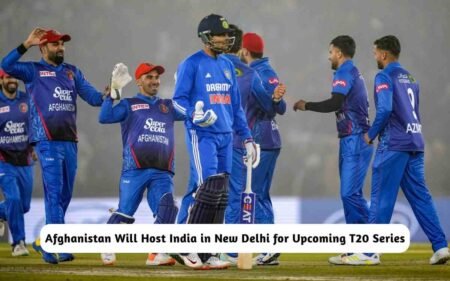 BREAKING: Afghanistan Will Host India in New Delhi for Upcoming T20 Series Afghanistan Will Host India in New Delhi for T20I