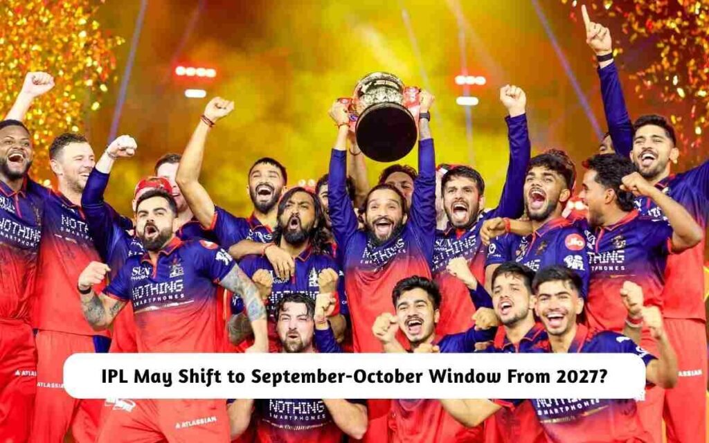 IPL 2027 to in September-October