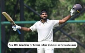 New BCCI Guidelines for Retired Indian Cricketers