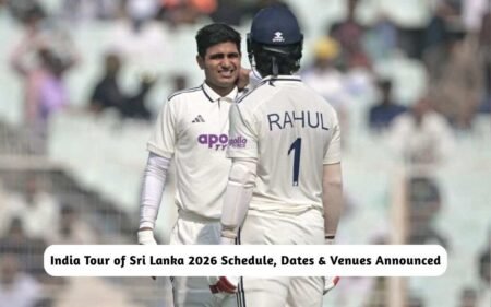 India Tour of Sri Lanka 2026 Schedule, Dates & Venues Announced – Check Here! India Tour of Sri Lanka 2026 Schedule