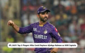 IPL 2027: Top 5 Players Who Could Replace Ajinkya Rahane as KKR Captain – Checkout Here! IPL 2027: Replace Ajinkya Rahane as KKR Captain
