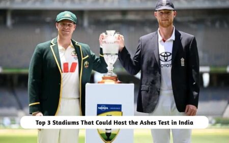 Stadiums That Could Host the Ashes Test in India