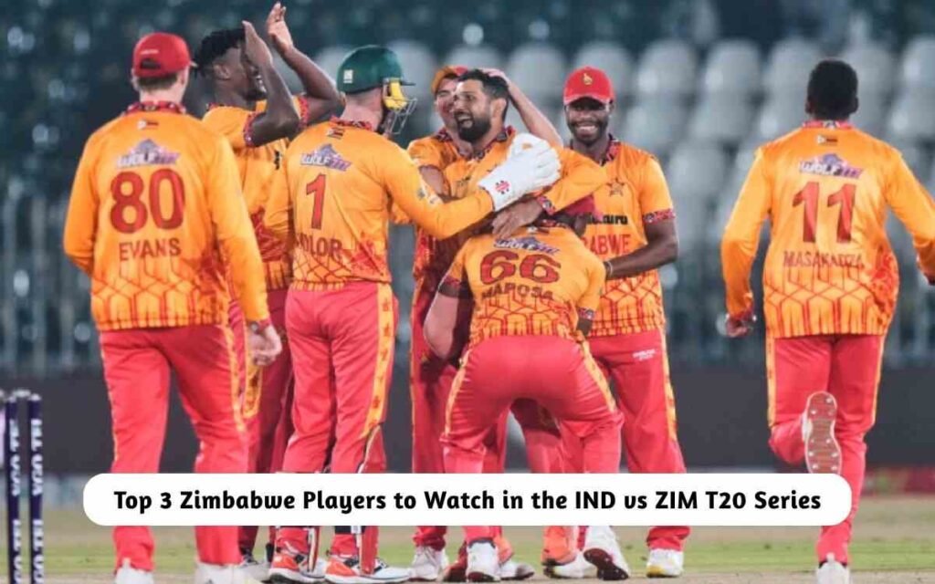Zimbabwe Players to Watch in the IND vs ZIM T20 Series