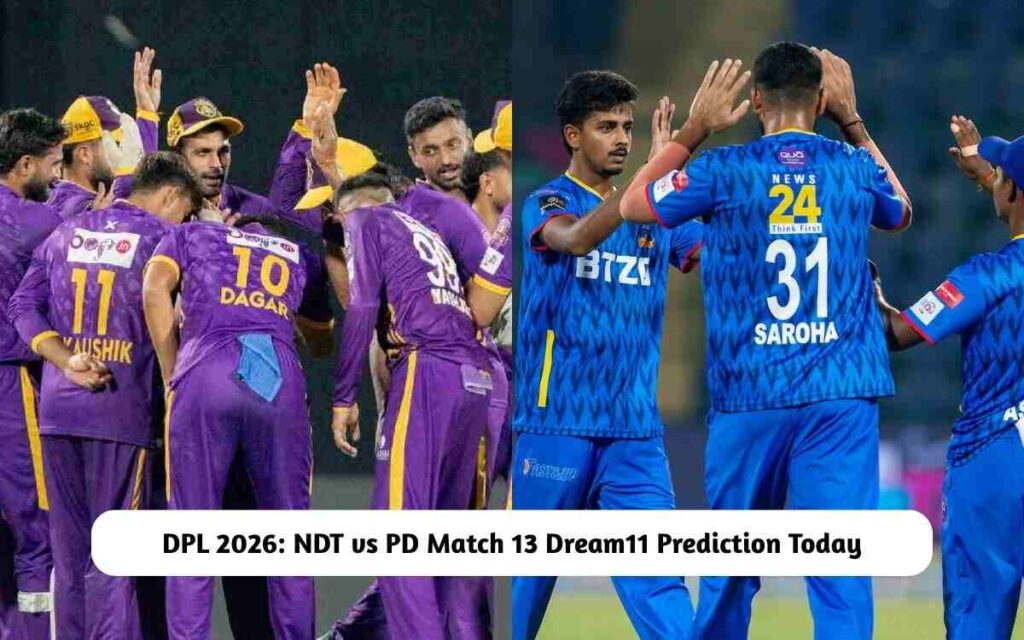 NDT vs PD Dream11 Prediction