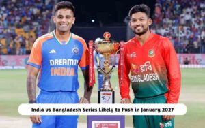 India vs Bangladesh Series January 2027