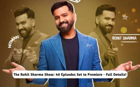The Rohit Sharma Show Full Details