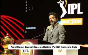 Arun Dhumal Breaks Silence on Hosting IPL 2027 Auction in India Arun Dhumal on Hosting IPL 2027 Auction in India