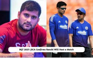 BGT 2027 Ranchi Will Host a Match