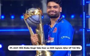 IPL 2027: Will Rinku Singh Take Over as KKR Captain After UP T20 Win