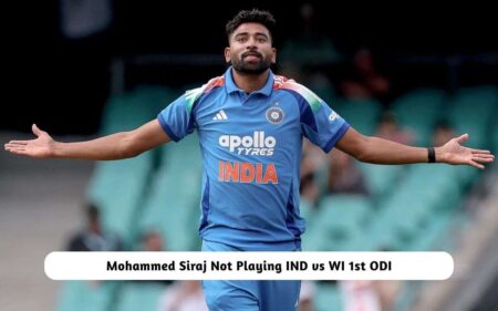 Mohammed Siraj Not Playing IND vs WI 1st ODI