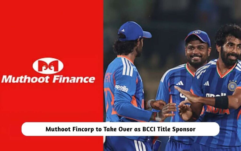 Muthoot Fincorp as BCCI Title Sponsor