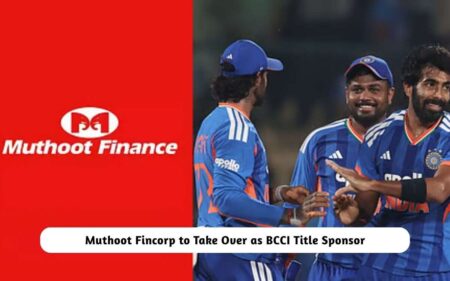 Muthoot Fincorp as BCCI Title Sponsor
