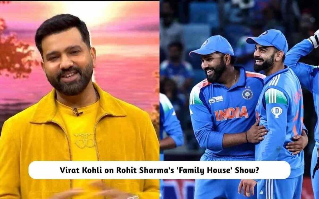 Virat Kohli on Rohit Sharma's 'Family House'