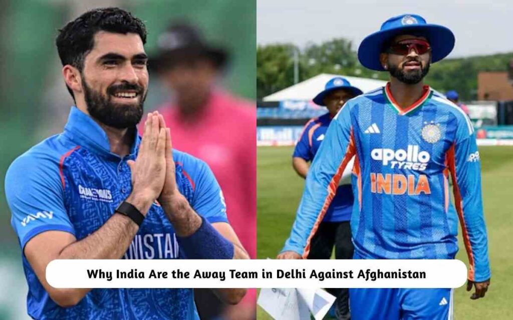 Why India Are the Away Team in Delhi