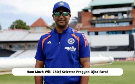 How Much Will Chief Selector Pragyan Ojha Earn