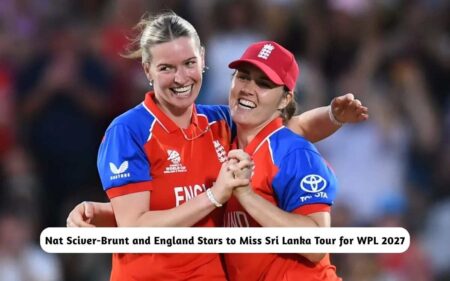 England Stars Allowed to Miss Sri Lanka Tour for WPL 2027