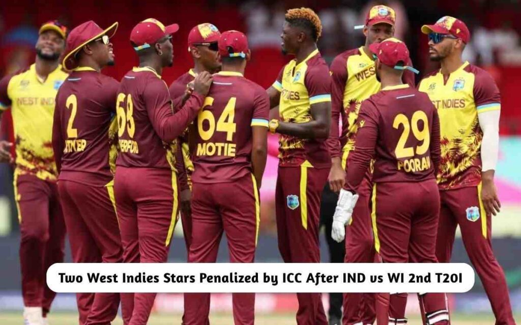 Two West Indies Stars Penalized by ICC