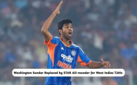Washington Sundar Replaced by All-rounder for West Indies T20Is
